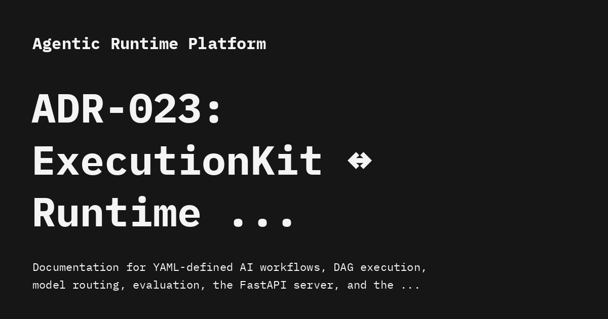 ADR-023: ExecutionKit ↔ Runtime Execution-Contract Relationship ...